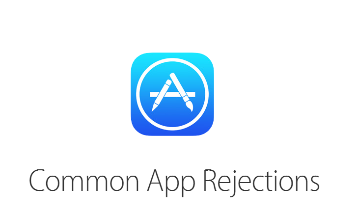 14 reasons why iOS App may get rejected by the App Store