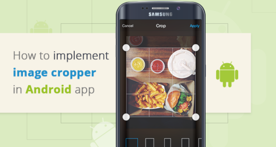 How to implement image cropper in Android mobile app