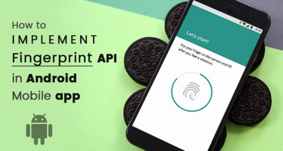 How to Integrate Fingerprint API in Android mobile app