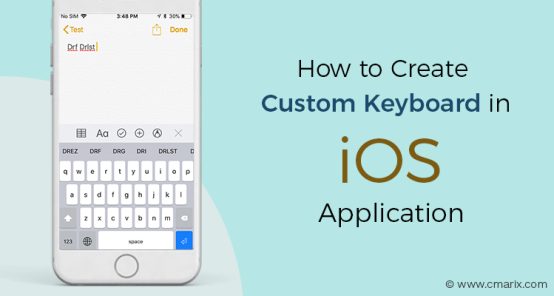 How To Create Custom Keyboard In iOS Application?