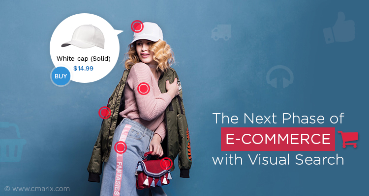 The Next Phase Of E-Commerce With Visual Search