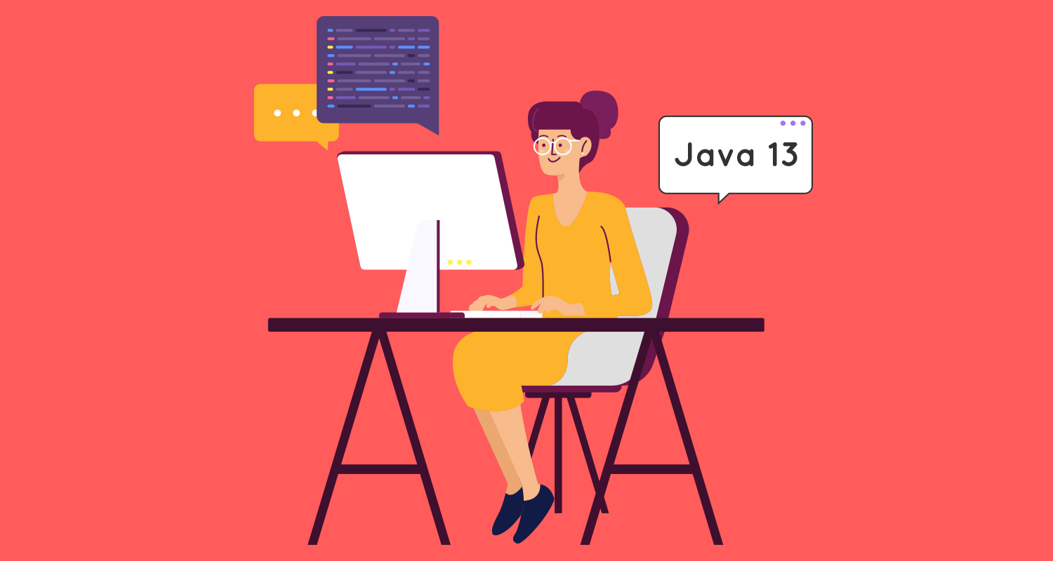 Java 13: All the Crucial Updates and Enhancements Oracle Offered to the Developers