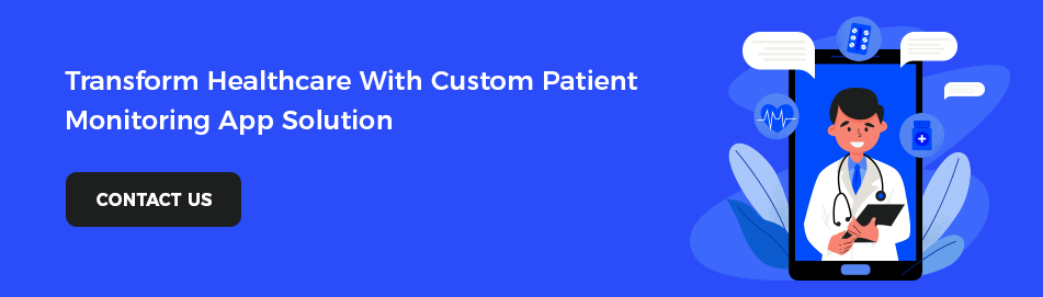 Custom Patient Monitoring App solution