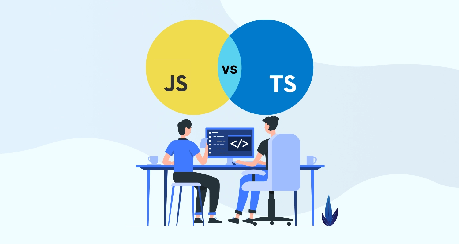 TypeScript vs. JavaScript: Which is Better for Your Project?