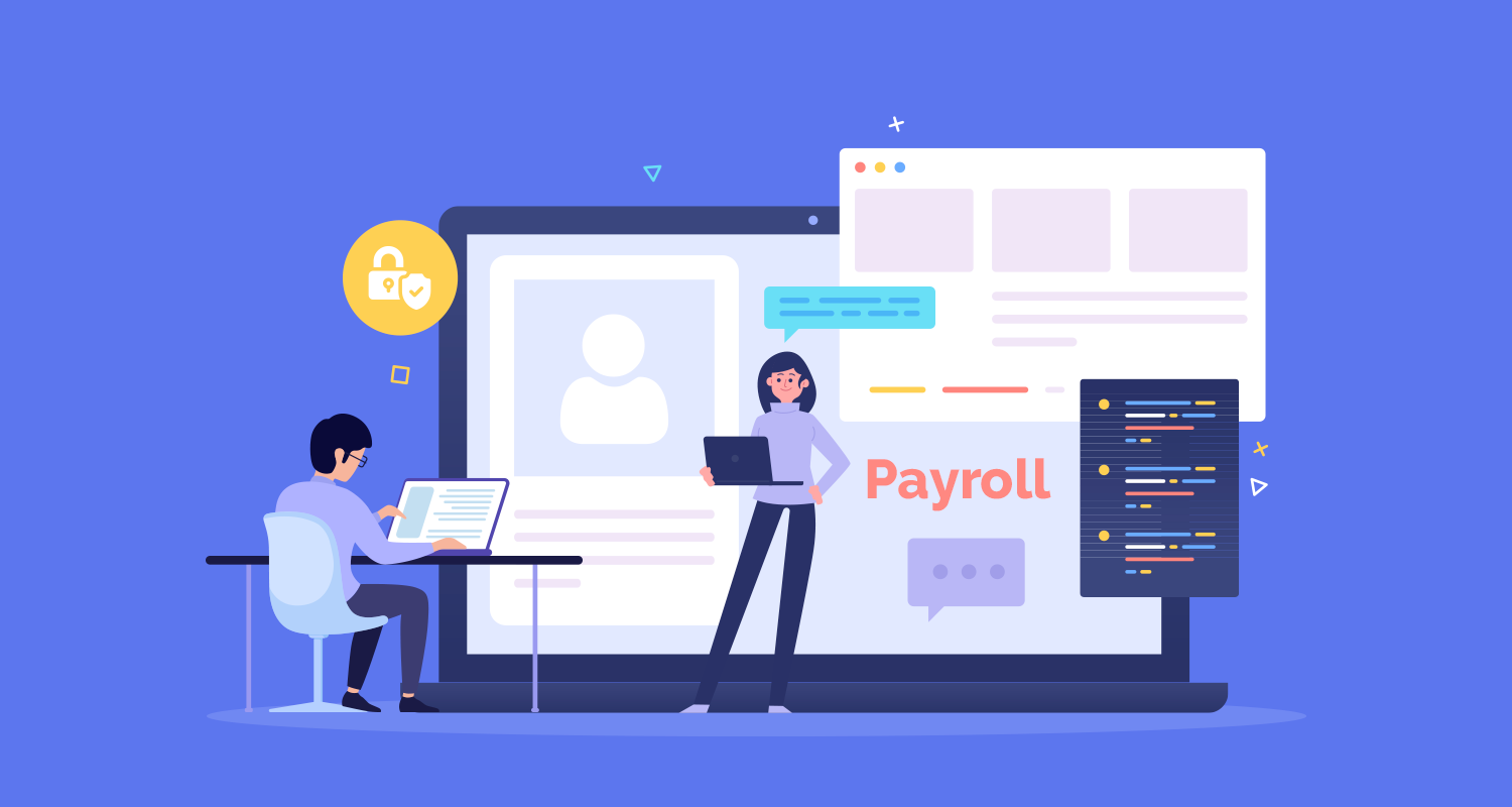 Why Build Payroll and HR Software: Key Benefits To Consider