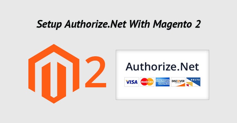Set up Authorize.net in Magento 2