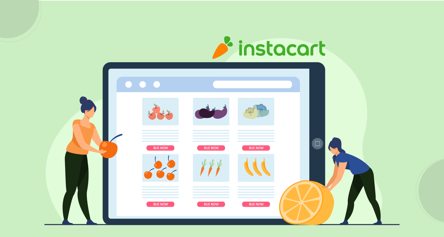 Instacart Grocery App: Business Model Insights and learn How to Replicate it?