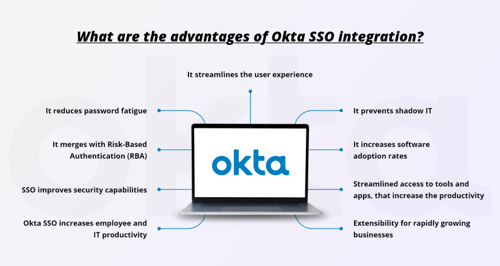 What are the advantages of Okta SSO integration