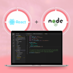 What are the Benefits of Using Node.js and React for Web App Development?