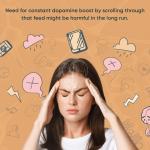 Need for constant dopamine boost by scrolling through that feed might be harmful in the long run