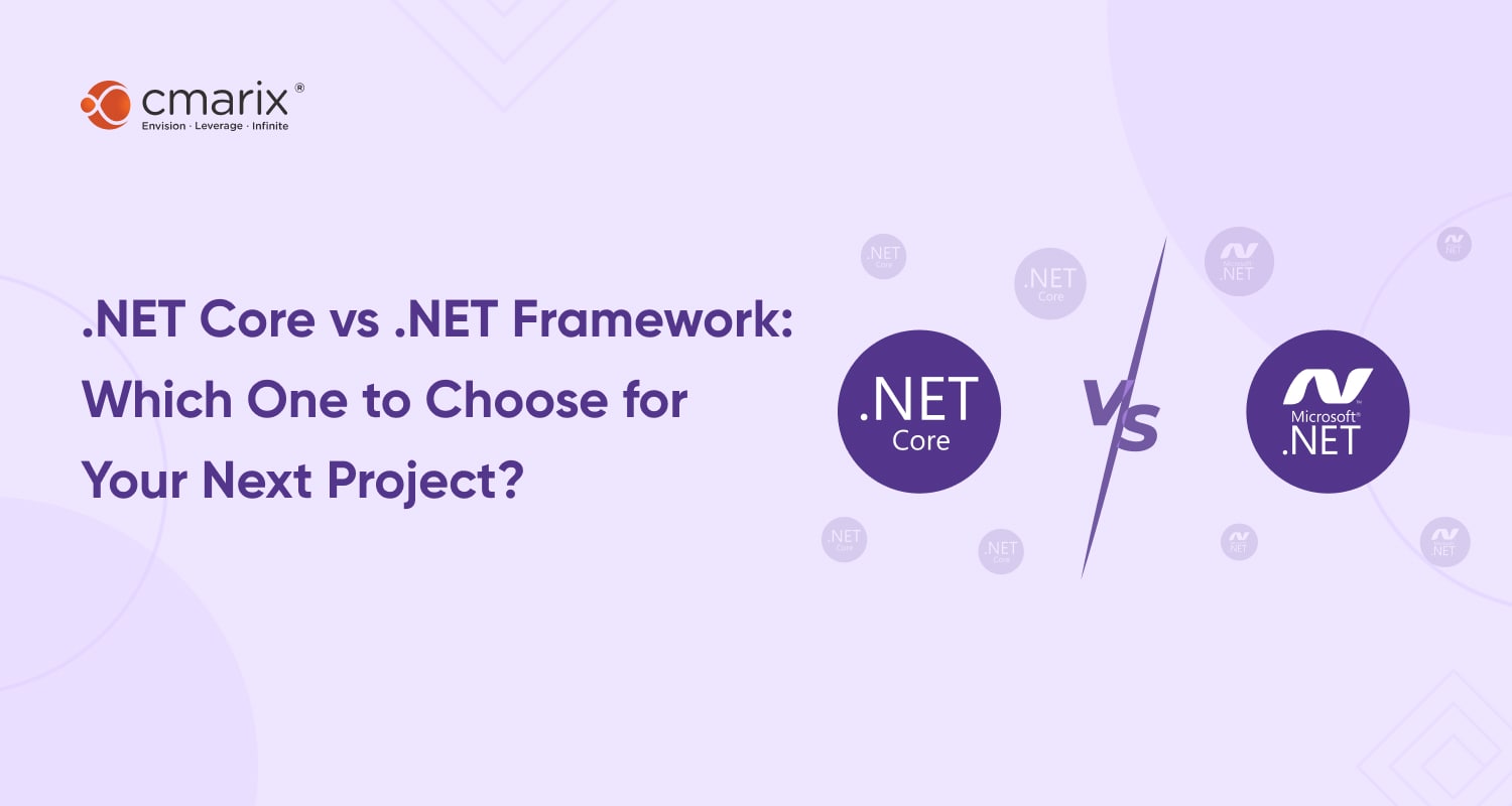 .NET Core vs .NET Framework: An In-depth Comparison in 2023