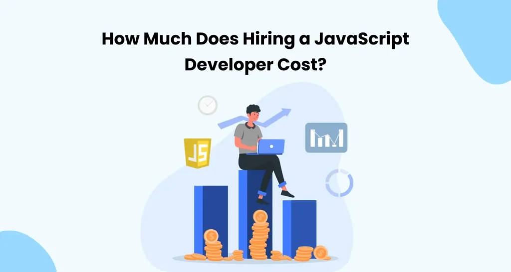 cost hiring a JavaScript developers
