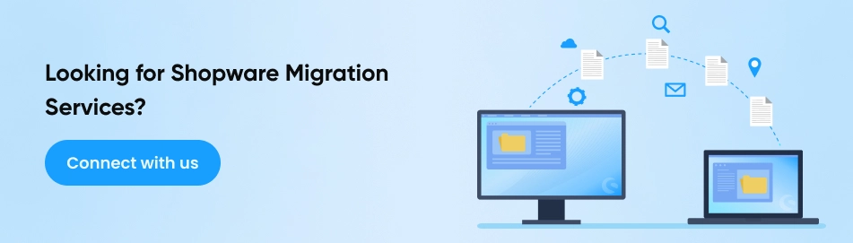 Best Shopware migration services