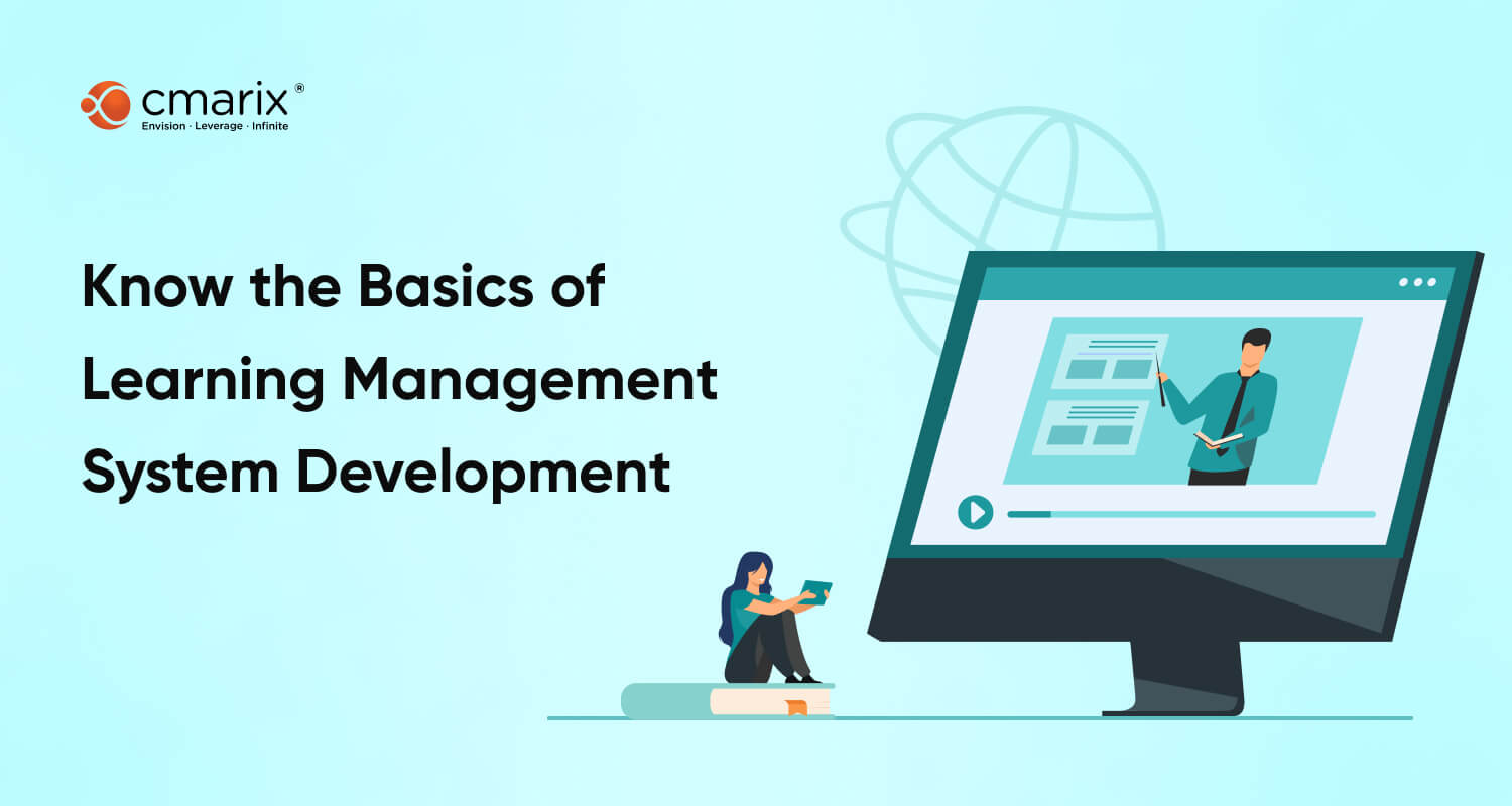 Learning Management System Development - A Detailed Guide