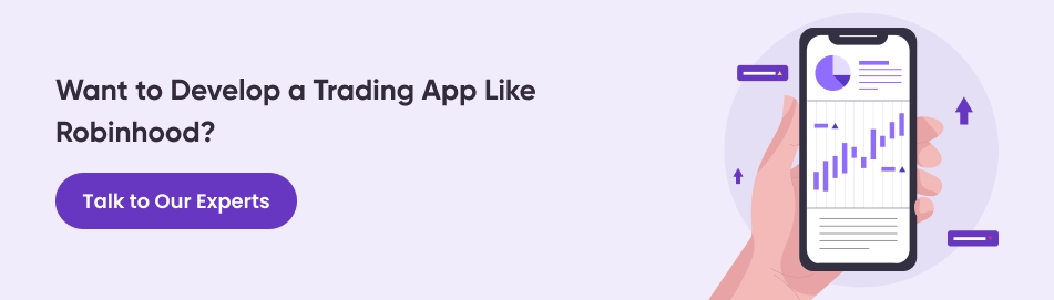 develop a trading app like Robinhood