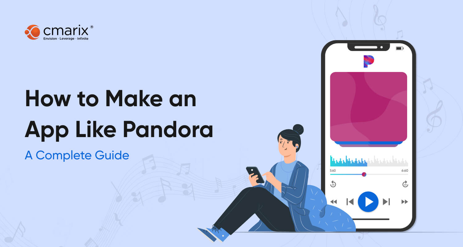 How to Make an App Like Pandora Easy Steps to Follow
