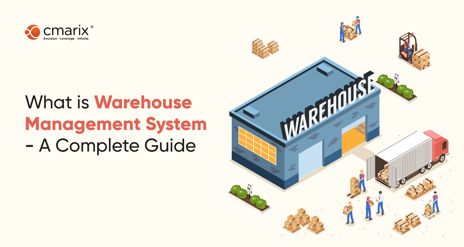 Warehouse Management System - Features, Benefits, and Types