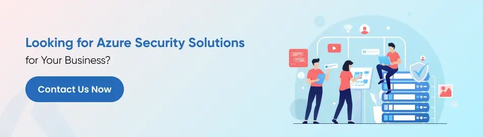 Azure Security Solutions for your business