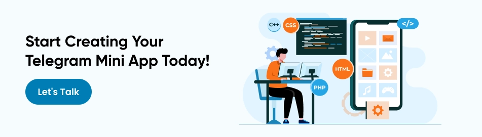 Start Creating Your Telegram Mini App Today!