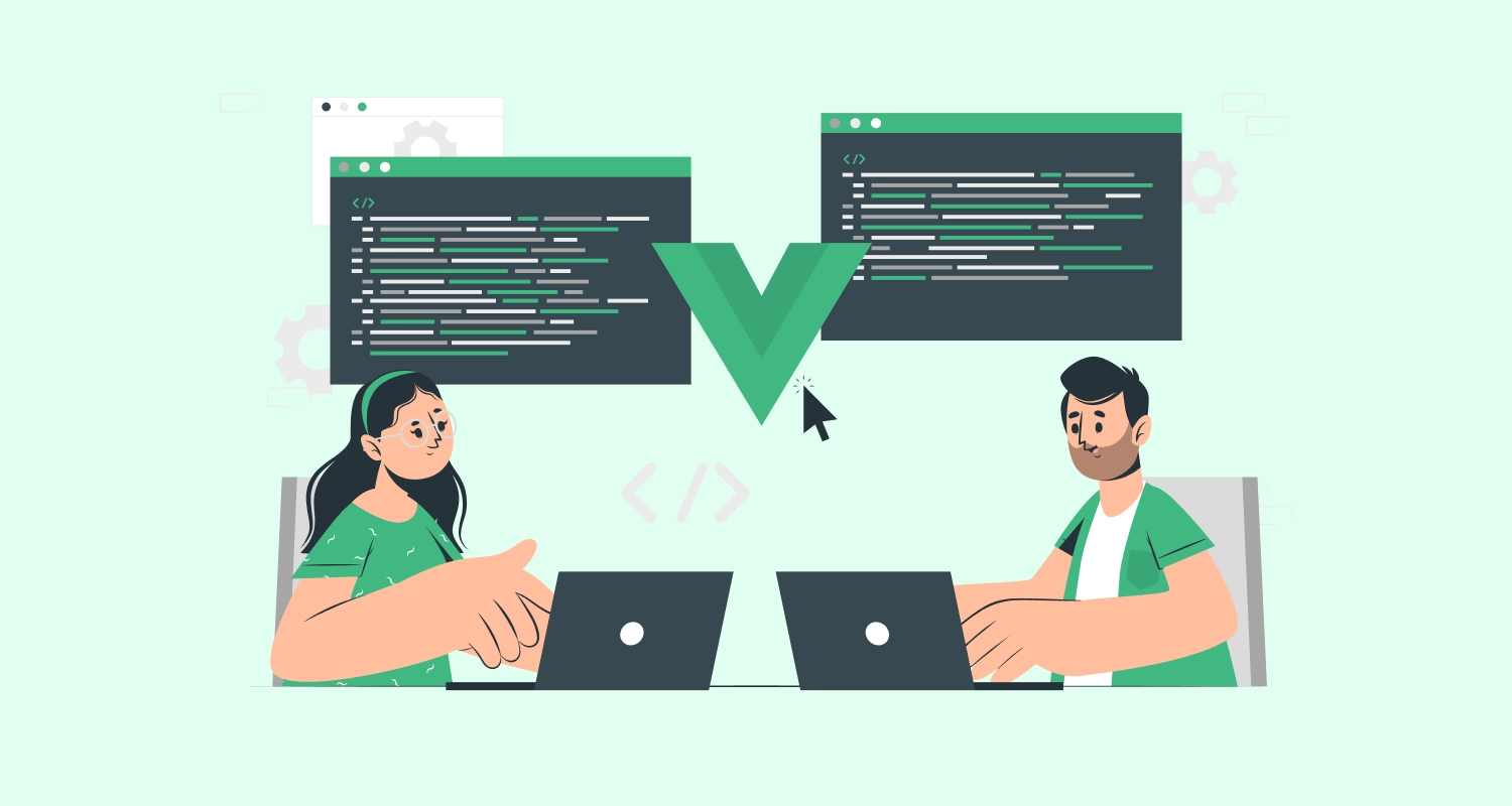 Hire Vue.js Developers - A Complete Guide and Best Practices