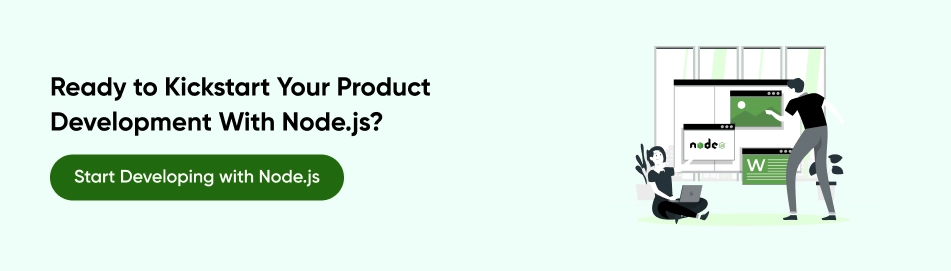 Ready to Kickstart Your Product Development With Node.js