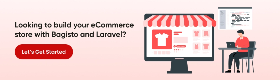 build your eCommerce store with bagisto