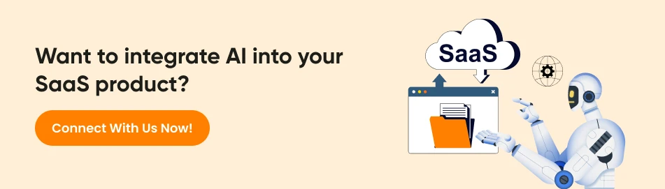 Integrate AI into your SaaS product