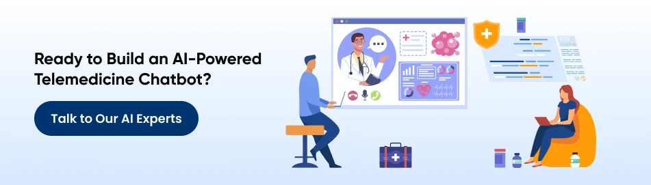 build an AI powered telemedicine chatbot