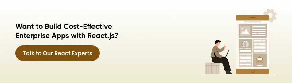 build cost effective enterprise apps with react.js