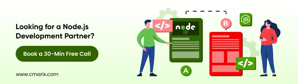 Looking for a Node.js Development Partner - CMARIX